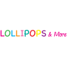 LOLLIPOPS & MORE